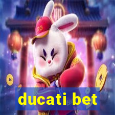 ducati bet